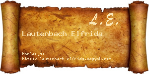 Lautenbach Elfrida névjegykártya